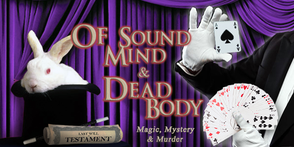 Of Sound Mind and Dead Body